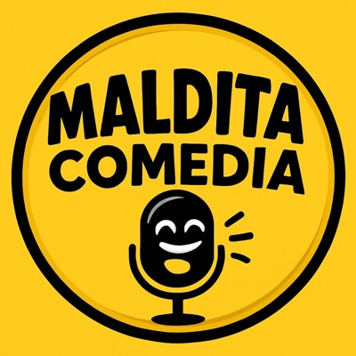 Maldita Comedia Maldita Comedia