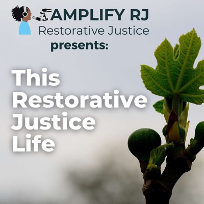 38. Relationships First in Restorative Justice Education w/ Dorothy Vaandering