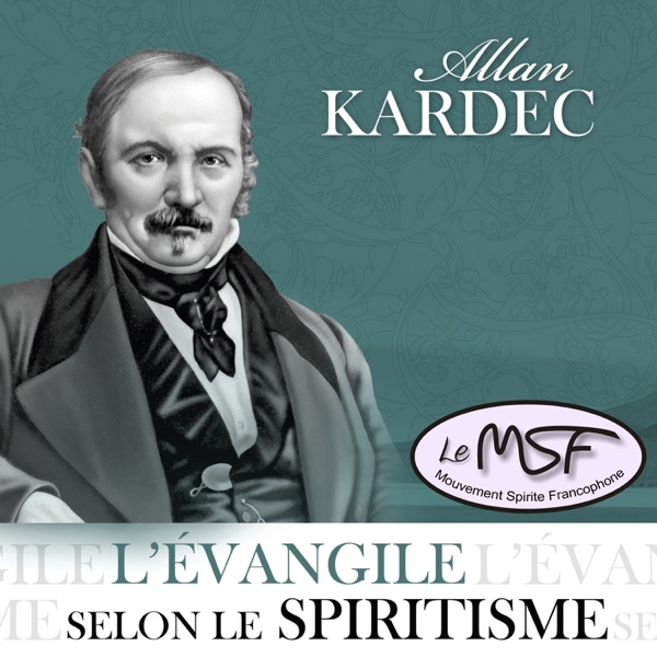 L'Évangile selon le Spiritisme - Allan Kardec