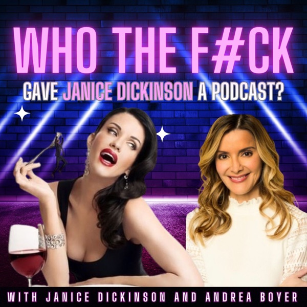 Who The F#ck Gave Janice A Podcast Image