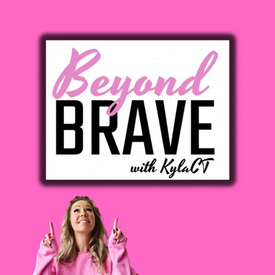 Beyond Brave Beyond Brave