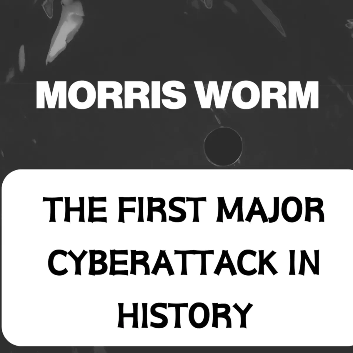 Morris Worm