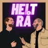 Helt Rå