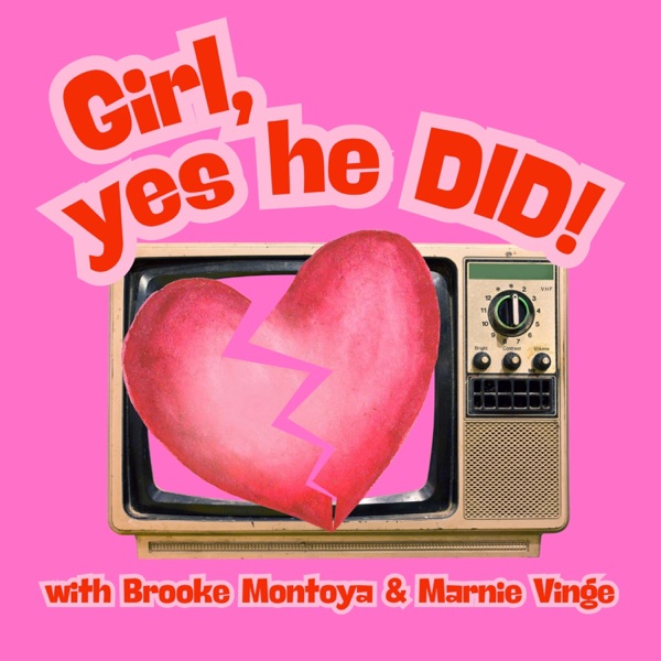 Girl, Yes He Did