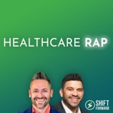 Healthcare Rap: Primary Care, Platforms & the Push for ROI