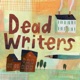 Dead Writers – a show about great American writers and where they lived