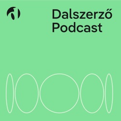 Dalszerző Podcast