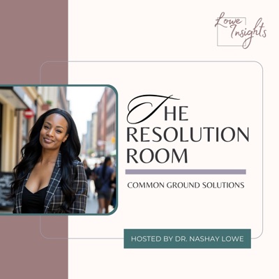 The Resolution Room:Dr. Shay