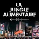 La Jungle Alimentaire