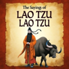 The Sayings of Lao Tzu - Lao Tzu