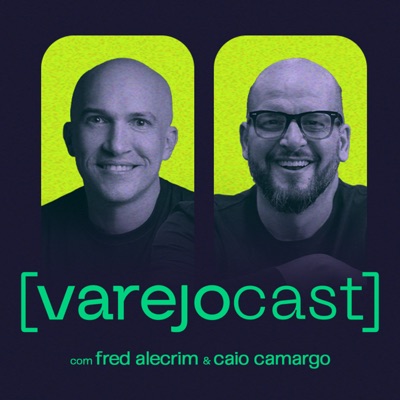 varejocast varejocast