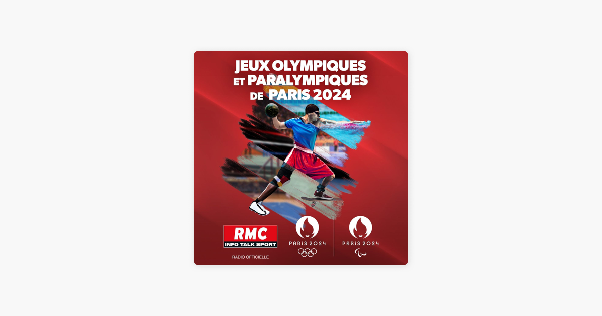 ‎Jeux Olympiques et Paralympiques de Paris 2024 La Team RMC en route