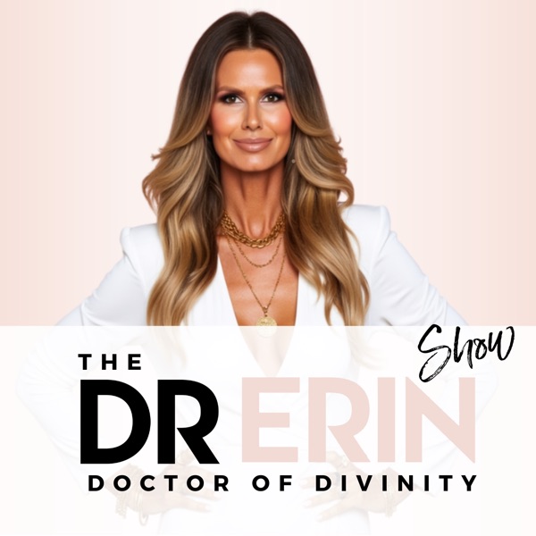 Spiritual Awakening - Dr. Erin Podcast Image