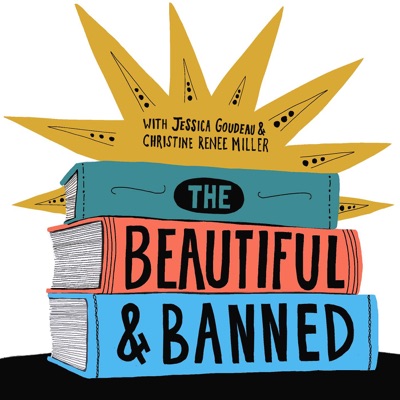 The Beautiful and Banned