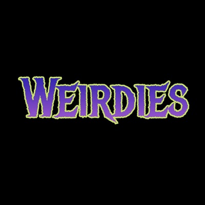 Weirdies