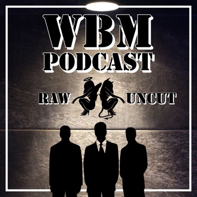 WBM Podcast