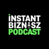 Instant Biznisz Podcast