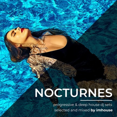 Nocturnes - Progressive & deep house