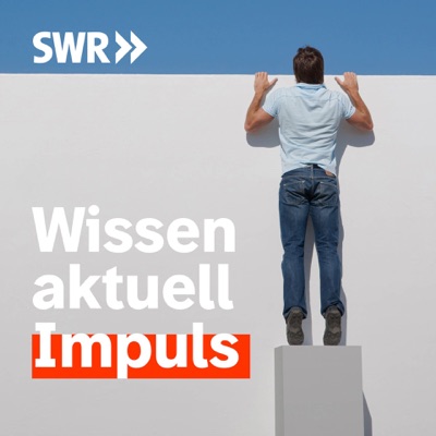 Wissen aktuell – Impuls Wissen aktuell – Impuls