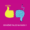 Odvážné palce - Radio 1