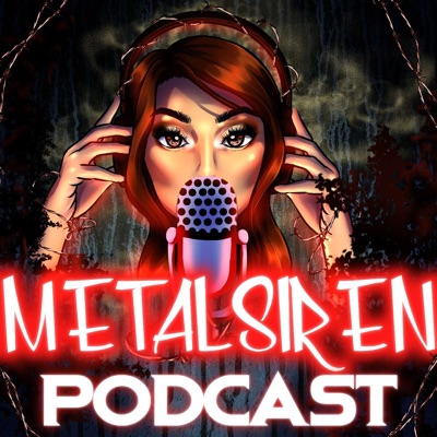 The Metal Siren Podcast