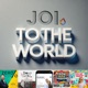 JOI to the World