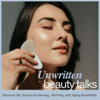 Unwritten Beauty Talks - Katarina Forster