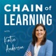 Chain of Learning: Empowering Continuous Improvement and Lean Change Leaders