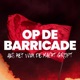 Op de Barricade