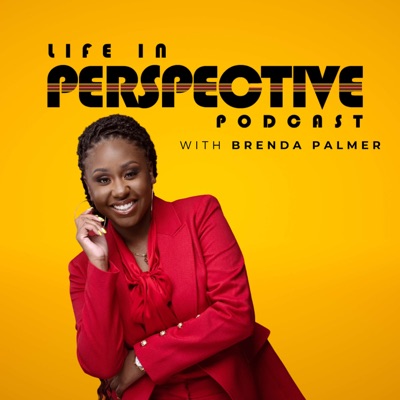Life In Perspective with Brenda Palmer:Brenda L. Palmer