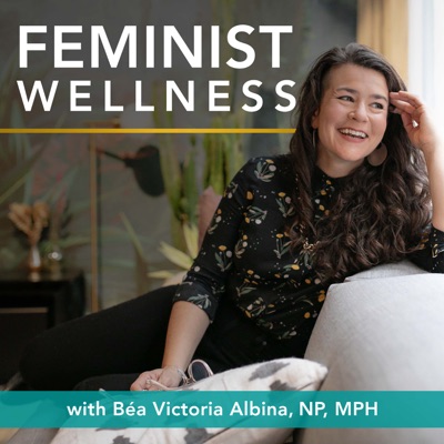 Feminist Wellness Feminist Wellness