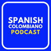 Spanish Colombiano | Learn Colombian Spanish and Culture - Spanish Colombiano