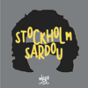 Stockholm Sardou - Le podcast des captifs de Michel Sardou - Micro Stockholm