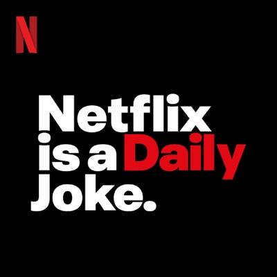 Netflix Is A Daily Joke:Netflix