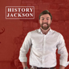 History with Jackson - History with Jackson