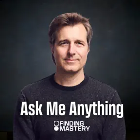 Ask Me Anything: Finding Purpose, Raising Resilient Kids & Navigating Workplace Politics  | Vol. 27 artwork