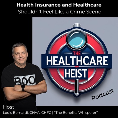 The Healthcare Heist - Rise of the American Healthcare Consumer The Healthcare Heist - Rise of the American Healthcare Consumer