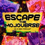Episode 36: From the Ashes Month 8! All the new X-Men Comics of February 2025 podcast episode