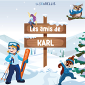 Les Amis de Karl : histoires pour enfants