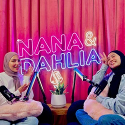 Nana &amp; Dahlia