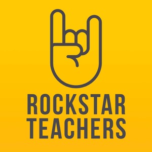 Rockstar Teachers Podcast