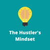 The Hustler's Mindset - Vishaal