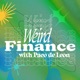 Weird Finance