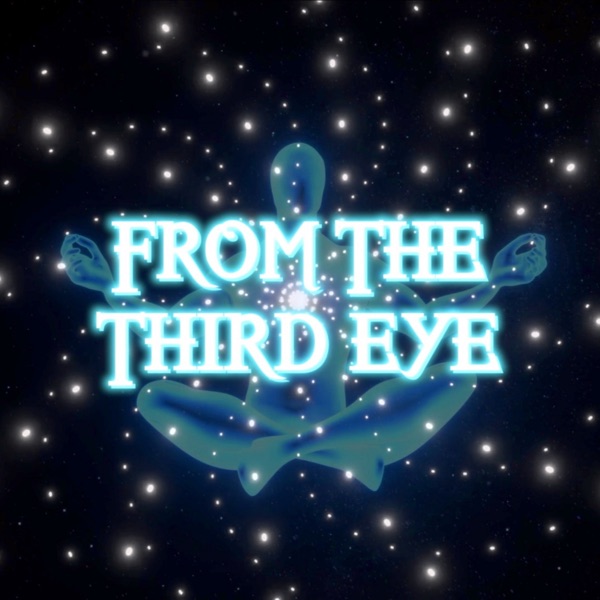 From the Third Eye