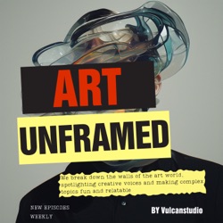 Art Unframed (with Vulcan studio)