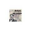Señal, no ruido con Fede te Explica