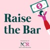 Raise the Bar