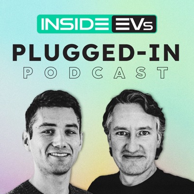 InsideEVs Plugged-In Podcast - Electric Vehicle News InsideEVs Plugged-In Podcast - Electric Vehicle News