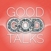Good God Talks: Short Bible Devotional, Hear God, Relationship with God, Contemplative Prayer, Christian Podcast, Faith, Spir - Jen Weaver