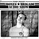 BBAS085: Mike Vallely (Intelligence Report Vol. 17)